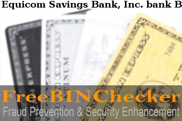 Equicom Savings Bank, Inc. BIN Liste 