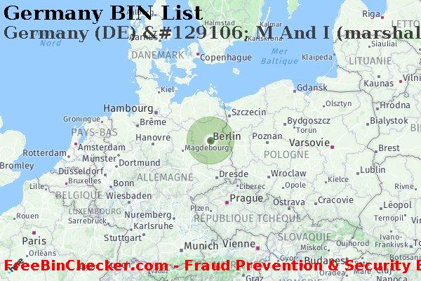 Germany Germany+%28DE%29+%26%23129106%3B+M+And+I+%28marshall+And+Ilsley%29+Bank BIN Liste 