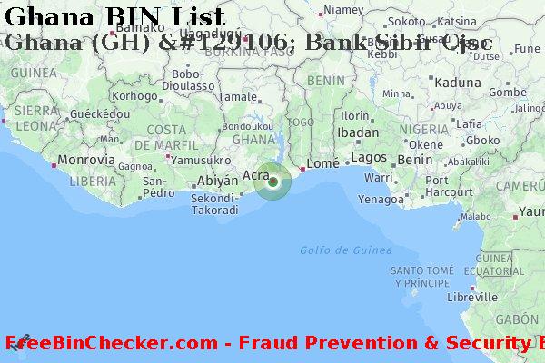 Ghana Ghana+%28GH%29+%26%23129106%3B+Bank+Sibir+Cjsc Lista de BIN