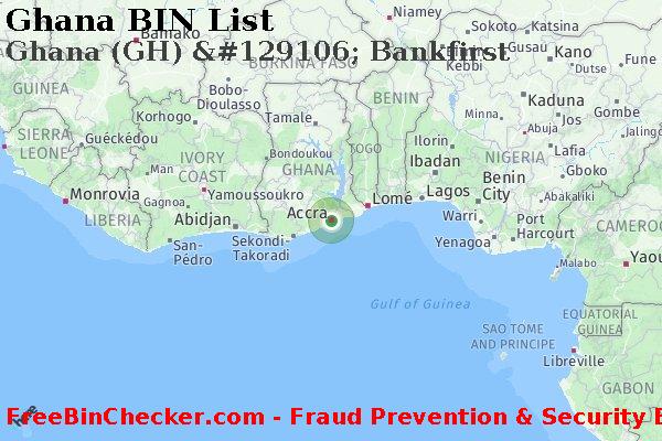 Ghana Ghana+%28GH%29+%26%23129106%3B+Bankfirst BIN List