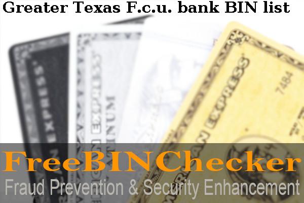 Greater Texas F.c.u. BIN List