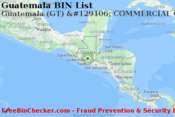 Guatemala Guatemala+%28GT%29+%26%23129106%3B+COMMERCIAL+CHARGE+Karte BIN-Liste