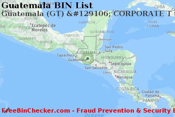 Guatemala Guatemala+%28GT%29+%26%23129106%3B+CORPORATE+T+tarjeta Lista de BIN