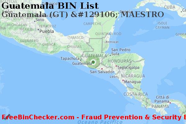 Guatemala Guatemala+%28GT%29+%26%23129106%3B+MAESTRO Lista BIN