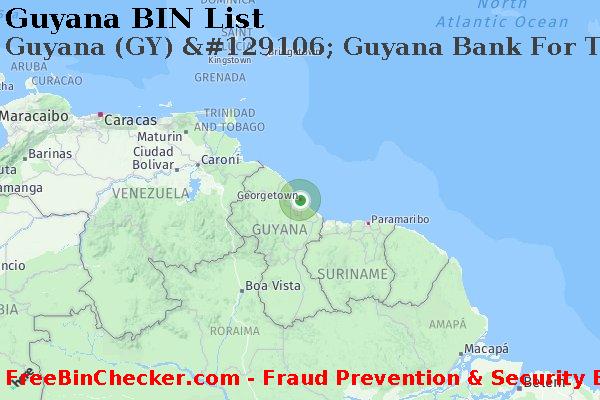 Guyana Guyana+%28GY%29+%26%23129106%3B+Guyana+Bank+For+Trade+And+Industry%2C+Ltd. BIN List