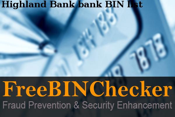 Highland Bank BIN Liste 