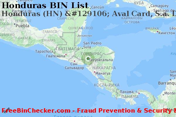 Honduras Honduras+%28HN%29+%26%23129106%3B+Aval+Card%2C+S.a.+De+C.v. Список БИН