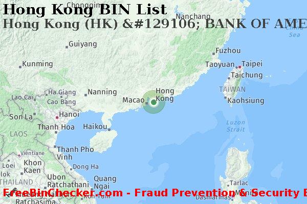Hong Kong Hong+Kong+%28HK%29+%26%23129106%3B+BANK+OF+AMERICA BIN List