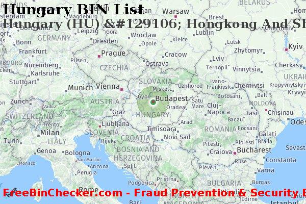Hungary Hungary+%28HU%29+%26%23129106%3B+Hongkong+And+Shanghai+Banking+Corporation%2C+Ltd. BIN List