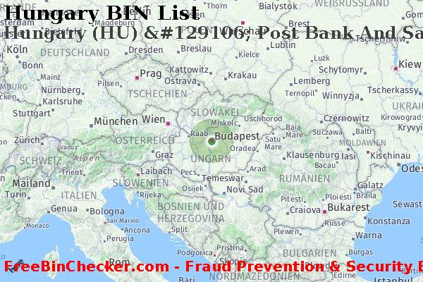 Hungary Hungary+%28HU%29+%26%23129106%3B+Post+Bank+And+Savings+Bank+Corporation BIN-Liste