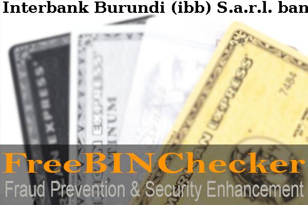 Interbank Burundi (ibb) S.a.r.l. BIN List