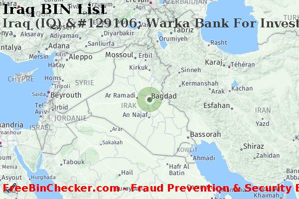 Iraq Iraq+%28IQ%29+%26%23129106%3B+Warka+Bank+For+Investment+And+Finance BIN Liste 