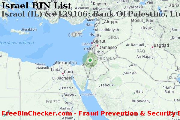 Israel Israel+%28IL%29+%26%23129106%3B+Bank+Of+Palestine%2C+Ltd. Lista de BIN