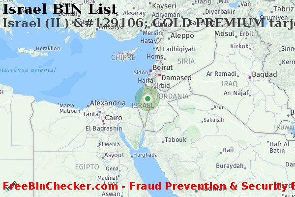 Israel Israel+%28IL%29+%26%23129106%3B+GOLD+PREMIUM+tarjeta Lista de BIN