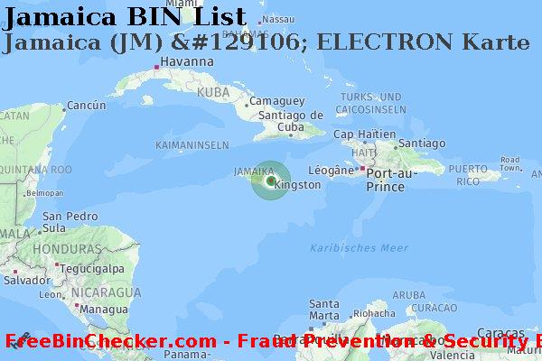 Jamaica Jamaica+%28JM%29+%26%23129106%3B+ELECTRON+Karte BIN-Liste