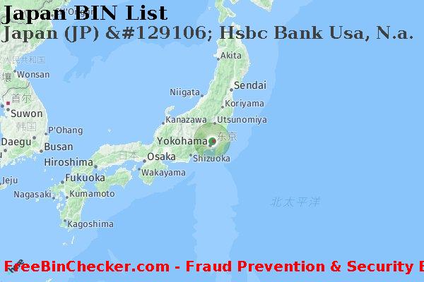 Japan Japan+%28JP%29+%26%23129106%3B+Hsbc+Bank+Usa%2C+N.a. BIN列表