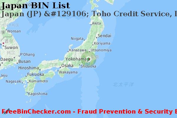 Japan Japan+%28JP%29+%26%23129106%3B+Toho+Credit+Service%2C+Ltd. BIN列表