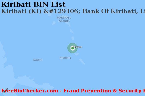 Kiribati Kiribati+%28KI%29+%26%23129106%3B+Bank+Of+Kiribati%2C+Ltd. BIN List