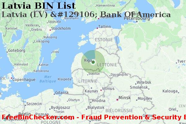 Latvia Latvia+%28LV%29+%26%23129106%3B+Bank+Of+America BIN Liste 