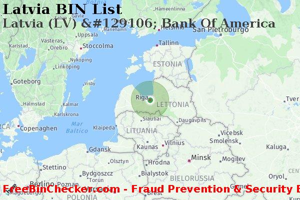 Latvia Latvia+%28LV%29+%26%23129106%3B+Bank+Of+America Lista BIN