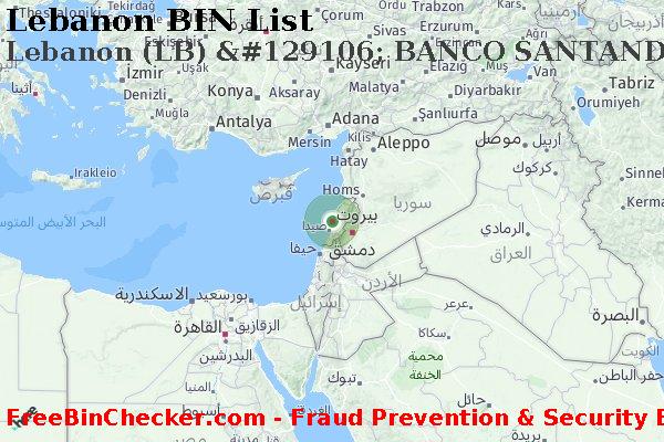 Lebanon Lebanon+%28LB%29+%26%23129106%3B+BANCO+SANTANDER قائمة BIN