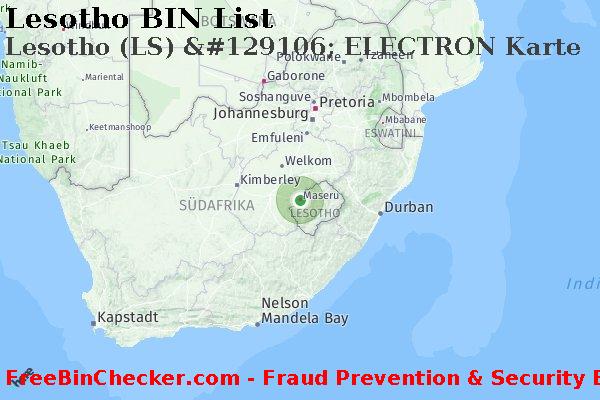 Lesotho Lesotho+%28LS%29+%26%23129106%3B+ELECTRON+Karte BIN-Liste