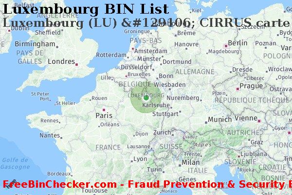 Luxembourg Luxembourg+%28LU%29+%26%23129106%3B+CIRRUS+carte BIN Liste 