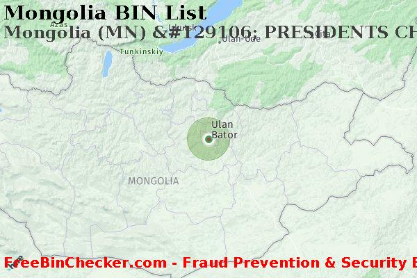 Mongolia Mongolia+%28MN%29+%26%23129106%3B+PRESIDENTS+CHOICE+BANK Lista BIN