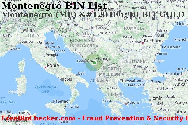 Montenegro Montenegro+%28ME%29+%26%23129106%3B+DEBIT+GOLD+kortti BIN List