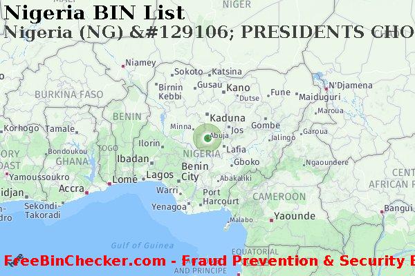Nigeria Nigeria+%28NG%29+%26%23129106%3B+PRESIDENTS+CHOICE+BANK BIN List