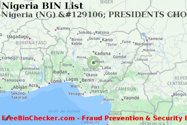 Nigeria Nigeria+%28NG%29+%26%23129106%3B+PRESIDENTS+CHOICE+BANK Lista de BIN