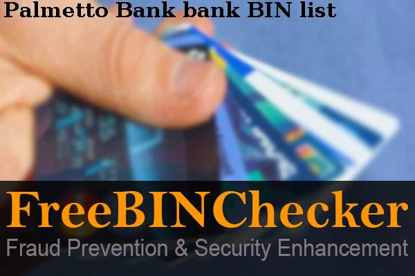 Palmetto Bank BIN List