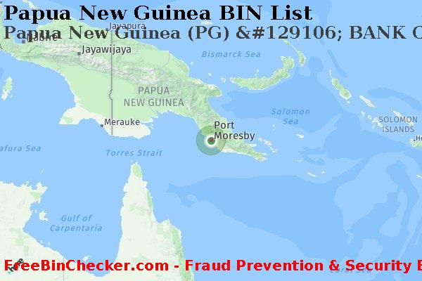 Papua New Guinea Papua+New+Guinea+%28PG%29+%26%23129106%3B+BANK+OF+SOUTH+PACIFIC%2C+LTD. BIN List