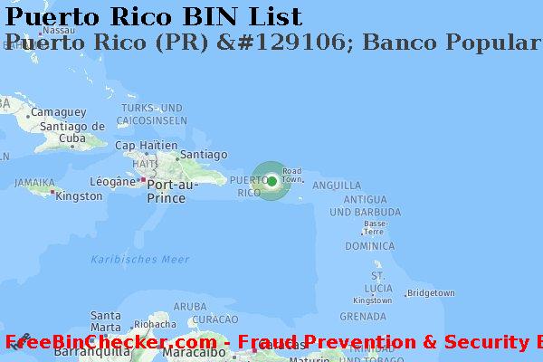 Puerto Rico Puerto+Rico+%28PR%29+%26%23129106%3B+Banco+Popular+De+Puerto+Rico BIN-Liste