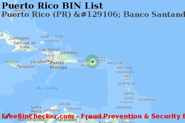 Puerto Rico Puerto+Rico+%28PR%29+%26%23129106%3B+Banco+Santander+Puerto+Rico Lista de BIN