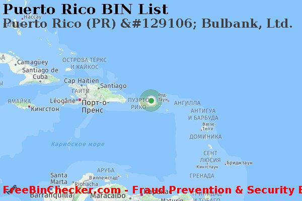Puerto Rico Puerto+Rico+%28PR%29+%26%23129106%3B+Bulbank%2C+Ltd. Список БИН