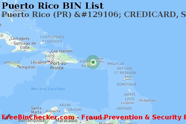Puerto Rico Puerto+Rico+%28PR%29+%26%23129106%3B+CREDICARD%2C+S.A. BIN Liste 