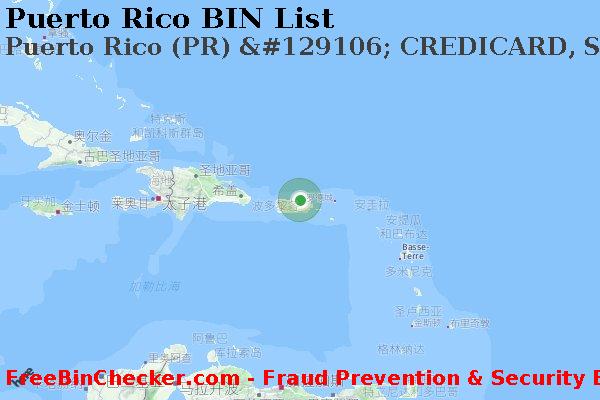 Puerto Rico Puerto+Rico+%28PR%29+%26%23129106%3B+CREDICARD%2C+S.A. BIN列表