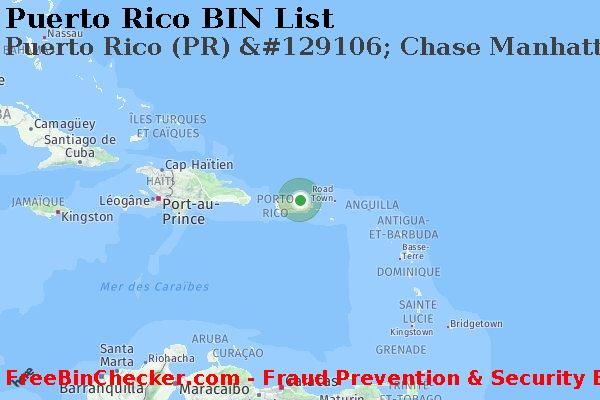 Puerto Rico Puerto+Rico+%28PR%29+%26%23129106%3B+Chase+Manhattan+Bank+Usa%2C+N.a. BIN Liste 