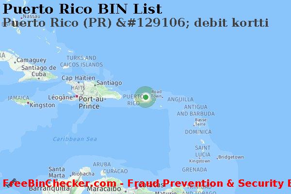 Puerto Rico Puerto+Rico+%28PR%29+%26%23129106%3B+debit+kortti BIN List