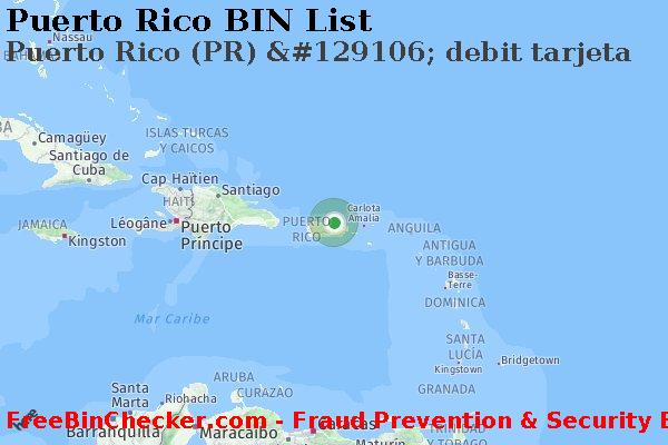 Puerto Rico Puerto+Rico+%28PR%29+%26%23129106%3B+debit+tarjeta Lista de BIN