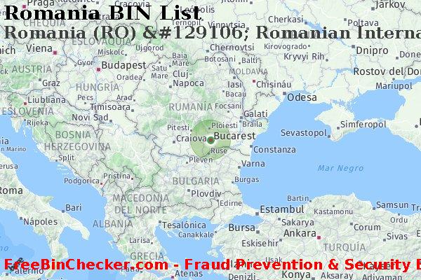 Romania Romania+%28RO%29+%26%23129106%3B+Romanian+International+Bank%2C+S.a. Lista de BIN