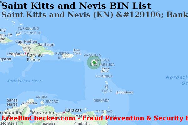 Saint Kitts and Nevis Saint+Kitts+and+Nevis+%28KN%29+%26%23129106%3B+Bank+Of+Nevis%2C+Ltd. BIN-Liste
