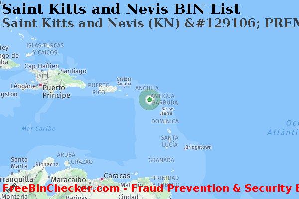 Saint Kitts and Nevis Saint+Kitts+and+Nevis+%28KN%29+%26%23129106%3B+PREMIER+tarjeta Lista de BIN
