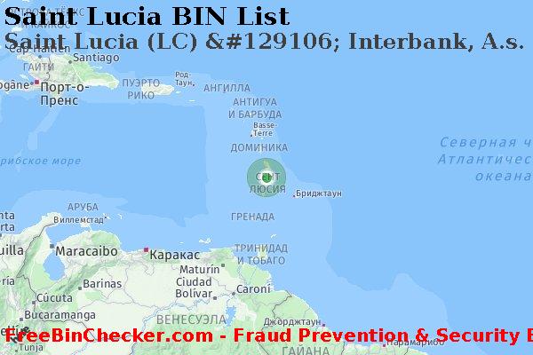 Saint Lucia Saint+Lucia+%28LC%29+%26%23129106%3B+Interbank%2C+A.s. Список БИН