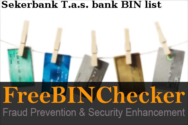 Sekerbank T.a.s. قائمة BIN