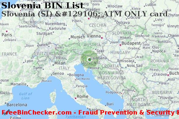 Slovenia Slovenia+%28SI%29+%26%23129106%3B+ATM+ONLY+card BIN Lijst