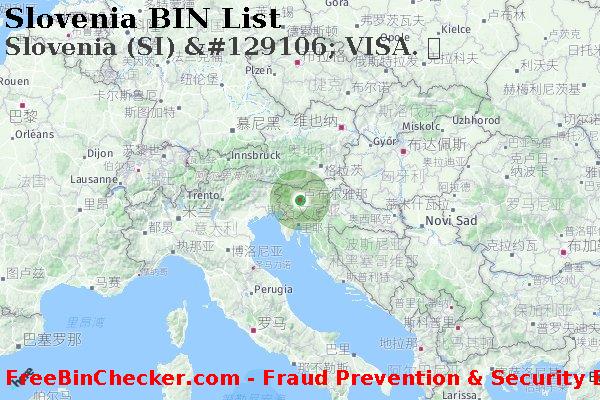 Slovenia Slovenia+%28SI%29+%26%23129106%3B+VISA.+%E5%8D%A1 BIN列表