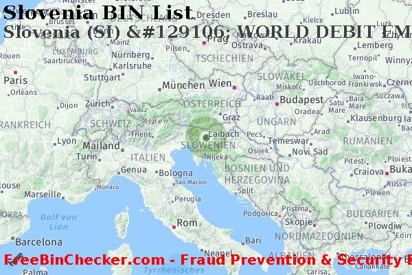 Slovenia Slovenia+%28SI%29+%26%23129106%3B+WORLD+DEBIT+EMBOSSED+Karte BIN-Liste