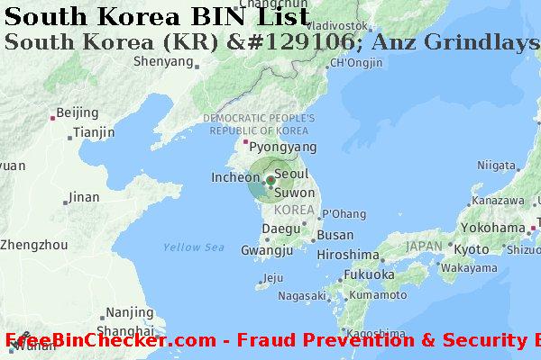South Korea South+Korea+%28KR%29+%26%23129106%3B+Anz+Grindlays+Bank%2C+Ltd. BIN List